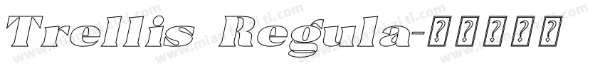 Trellis Regula字体转换